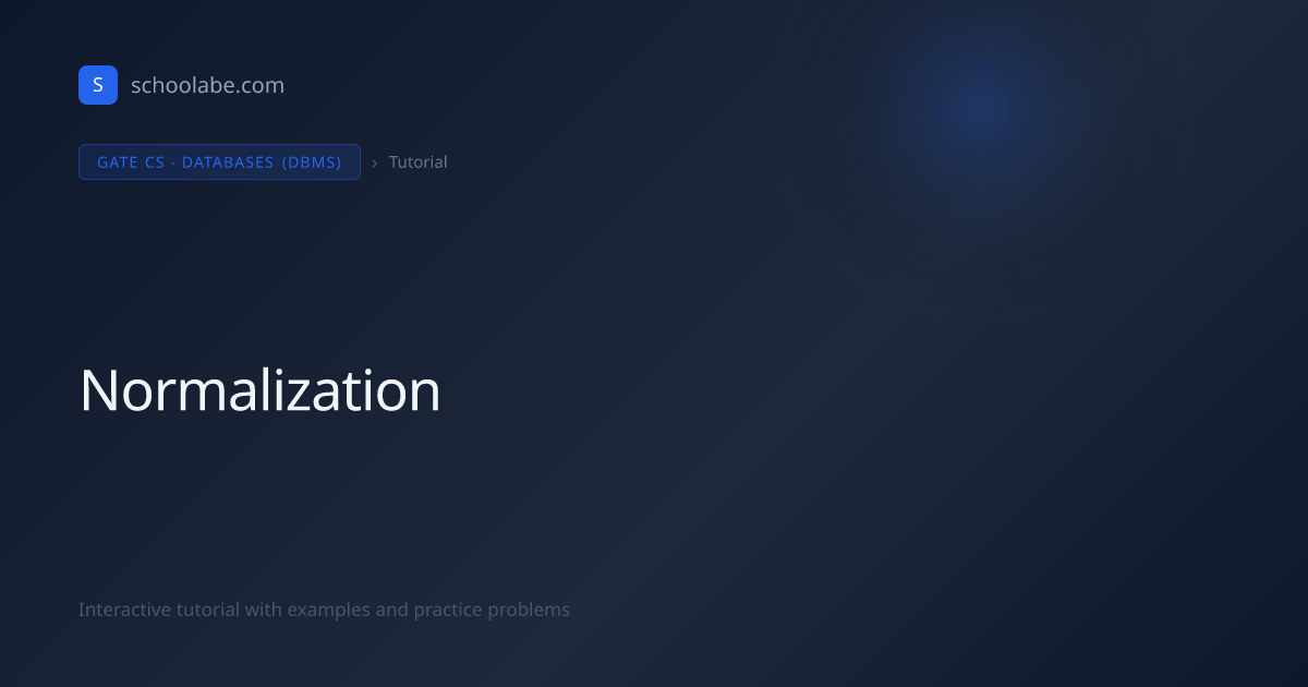 Normalization - GATE CS Databases (DBMS) Tutorial