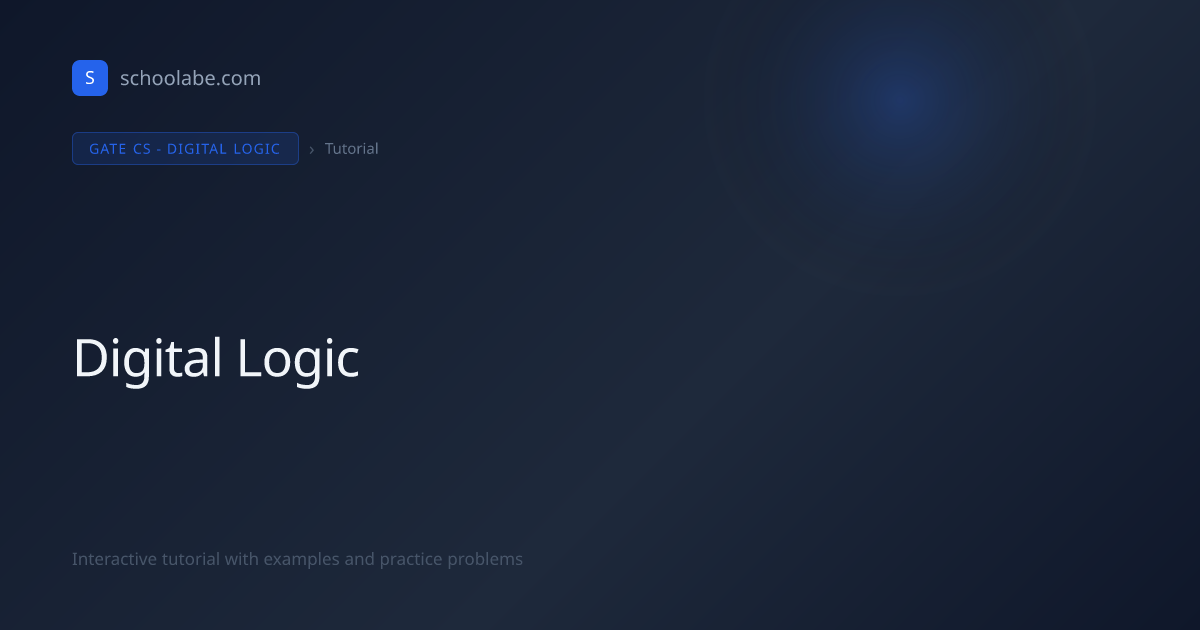 Digital Logic - GATE CS Digital Logic Tutorial